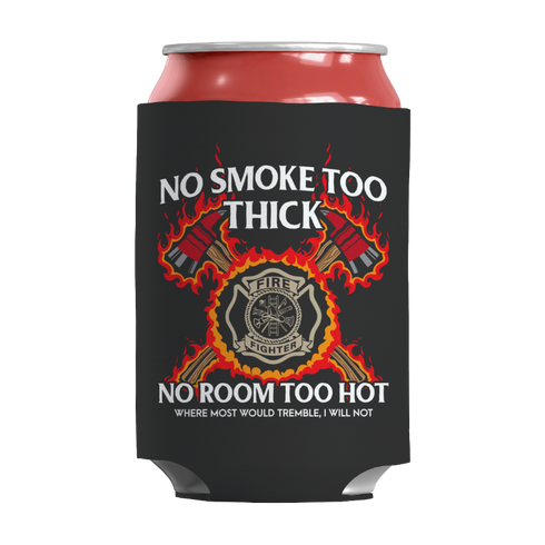 No Smoke Too Thick